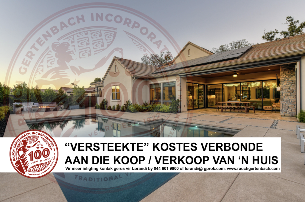 “VERSTEEKTE” KOSTES VERBONDE AAN DIE KOOP / VERKOOP VAN ‘N HUIS